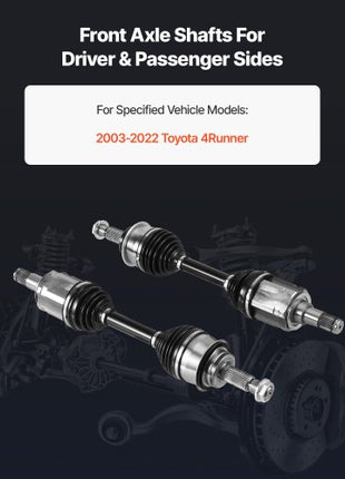 CV Axle Shaft Assembly, 2 Pieces Front Left & Right (Driver and Passenger Side), Automotive Replacement CV Joint Axles Pair Compatible with 2003-2022 Toyota 4Runner, Alloy Steel & Carbon Steel