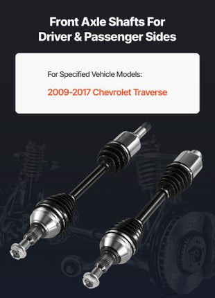 CV Axle Shaft Assembly, 2 Pieces Front Left & Right (Driver and Passenger Side), Automotive Replacement Joint Axles Pair Compatible with 2009-2017 Chevrolet Traverse, Alloy Steel & Carbon Steel