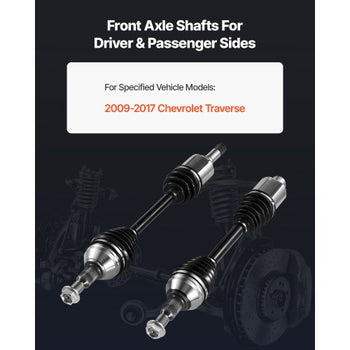 CV Axle Shaft Assembly, 2 Pieces Front Left & Right (Driver and Passenger Side), Automotive Replacement Joint Axles Pair Compatible with 2009-2017 Chevrolet Traverse, Alloy Steel & Carbon Steel