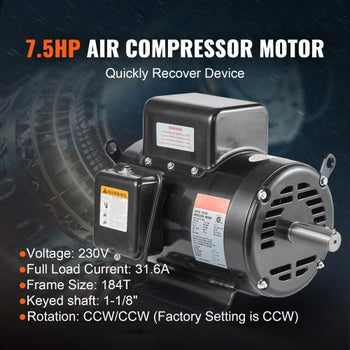 7.5HP Air Compressor Motor, 230V 31.6 Amps Electric Motor, 3450RPM 184T Frame, 1-1/8" Keyed Shaft, 2.75" Shaft Length for Air Compressors, Single Phase, CCW/CCW (Factory Setting is CCW)